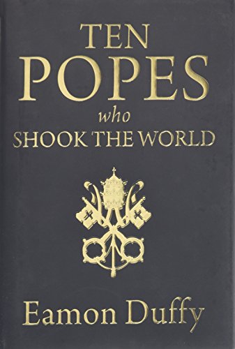 Beispielbild fr Ten Popes Who Shook the World zum Verkauf von Your Online Bookstore