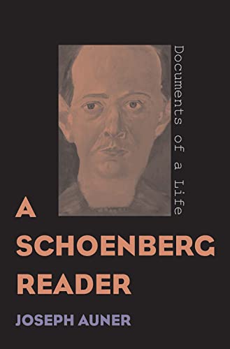 9780300176933: A Schoenberg Reader