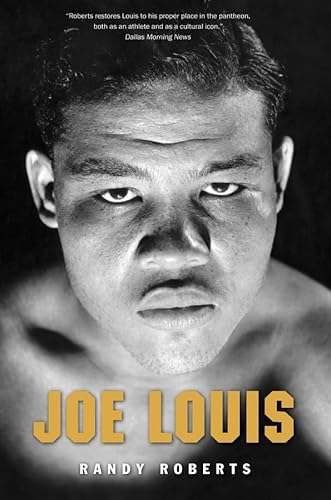Joe Louis: Hard Times Man (9780300177633) by Roberts, Randy