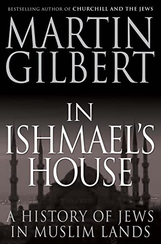 Stock image for In Ishmael's House A History of Jews in Muslim Lands for sale by PBShop.store US