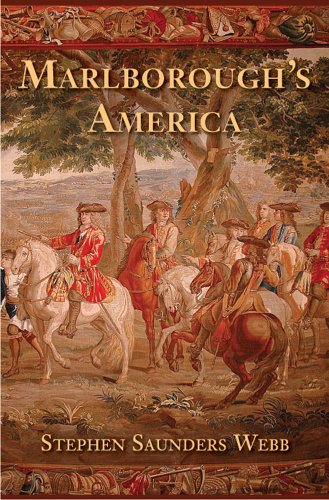 9780300178593: Marlborough's America (Lewis Walpole Series in Eighteenth-C) (The Lewis Walpole Series in Eighteenth-Century Culture and History)