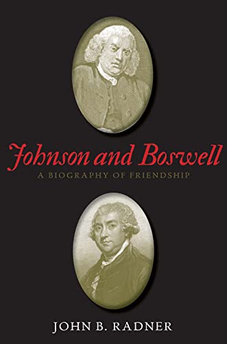 9780300178753: Johnson and Boswell: A Biography of Friendship