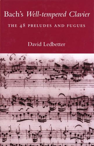 Bach's Well-tempered Clavier: The 48 Preludes and Fugues - Ledbetter, David