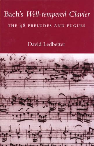 9780300178951: Bach's Well-Tempered Clavier: The 48 Preludes and Fugues