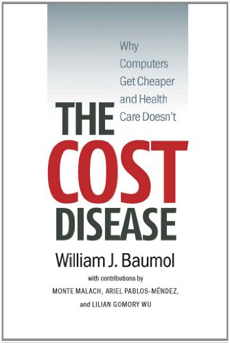 Beispielbild fr The Cost Disease: Why Computers Get Cheaper and Health Care Doesn't zum Verkauf von Wonder Book