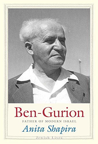 Stock image for Ben-Gurion : Father of Modern Israel for sale by Better World Books