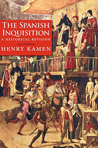 Stock image for The Spanish Inquisition: A Historical Revision for sale by BooksRun