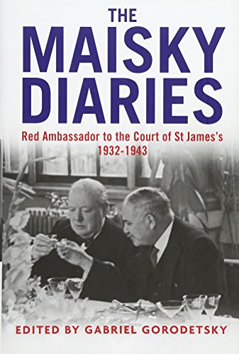 Imagen de archivo de The Maisky Diaries : Red Ambassador to the Court of St James's, 1932-1943 a la venta por Better World Books
