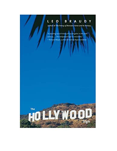 Stock image for The Hollywood Sign: Fantasy and Reality of an American Icon (Icons of America) for sale by GF Books, Inc.