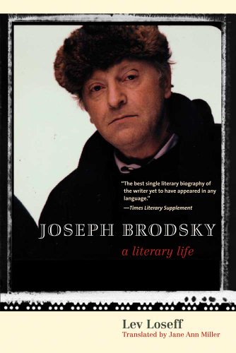 Joseph Brodsky: A Literary Life (9780300181609) by Loseff, Lev