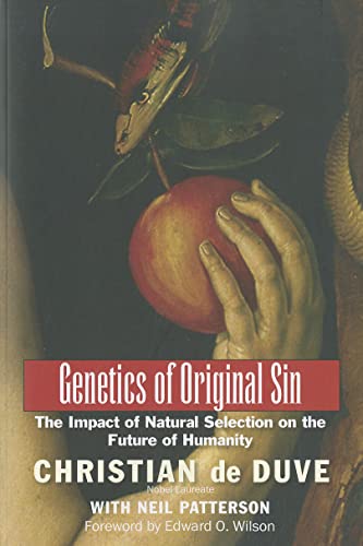 Stock image for Genetics of Original Sin: The Impact of Natural Selection on the Future of Humanity (An Editions Odile Jacob Book) for sale by Midtown Scholar Bookstore