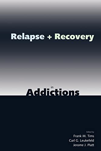 Beispielbild fr Relapse and Recovery in Addictions zum Verkauf von Chiron Media