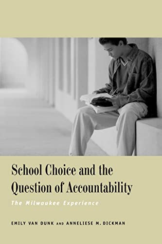 Beispielbild fr School Choice and the Question of Accountability - The Milwaukee Experience zum Verkauf von PBShop.store US