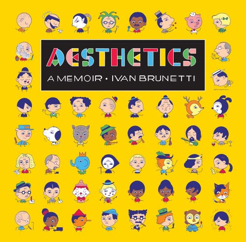 Aesthetics: A Memoir (9780300184402) by Brunetti, Ivan