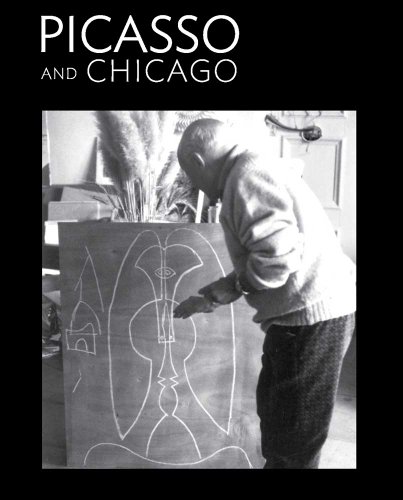 9780300184525: Picasso and Chicago: 100 Years, 100 Works (Art Institute of Chicago)