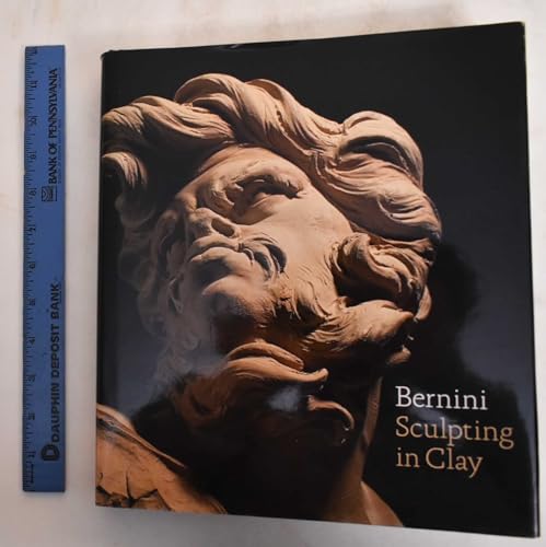 9780300185003: Bernini: Sculpting in Clay (Metropolitan Museum of Art)