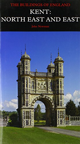 9780300185065: Kent: North East and East (Pevsner Architectural Guides: Buildings of England)