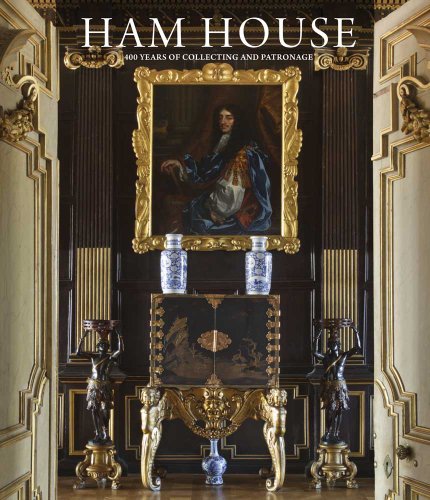 Beispielbild fr Ham House: 400 Years of Collecting and Patronage zum Verkauf von More Than Words