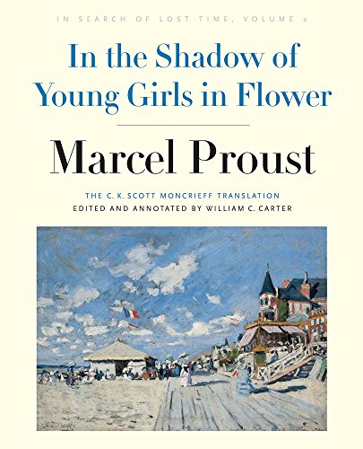 9780300185423: In the Shadow of Young Girls in Flower: In Search of Lost Time, Volume 2