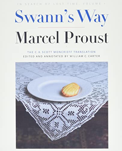 Imagen de archivo de Swann's Way: In Search of Lost Time, Volume 1 a la venta por Midtown Scholar Bookstore