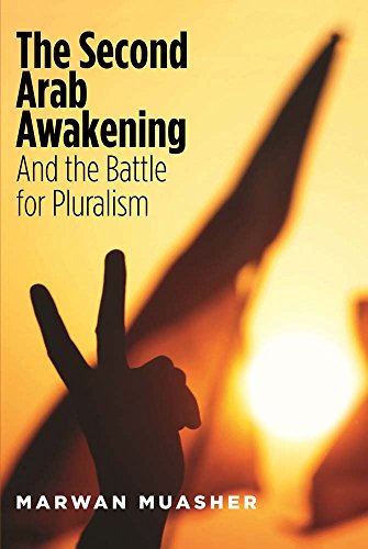 The Second Arab Awakening: And the Battle for Pluralism (Inscribed)