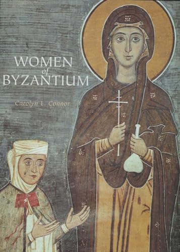 9780300186468: Women of Byzantium