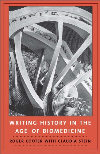 Imagen de archivo de Writing History in the Age of Biomedicine a la venta por Midtown Scholar Bookstore
