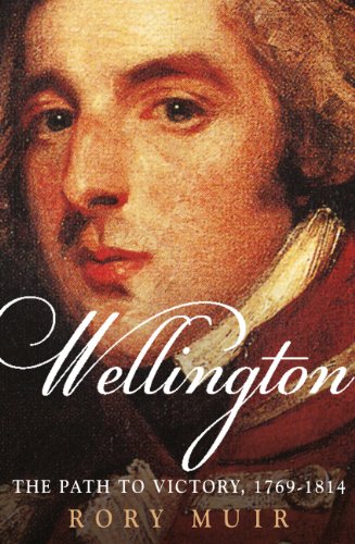 Imagen de archivo de Wellington: The Path to Victory 1769-1814: v. 1 a la venta por WorldofBooks