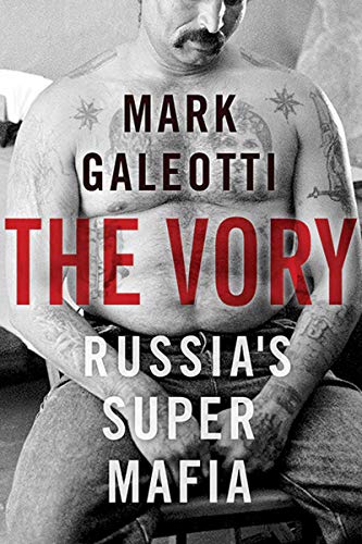 9780300186826: The Vory: Russia's Super Mafia
