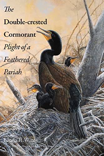 Stock image for The Double-Crested Cormorant: Plight of a Feathered Pariah for sale by Turn-The-Page Books