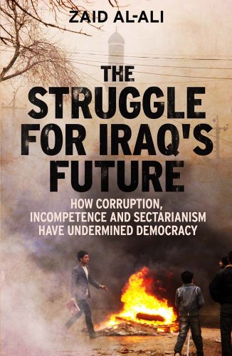 Stock image for The Struggle for Iraq's Future for sale by Blackwell's