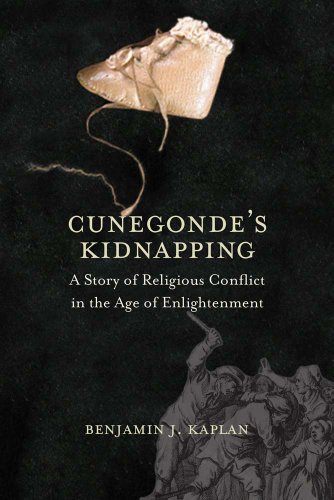 9780300187366: Cunegonde's Kidnapping: A Story of Religious Conflict in the Age of Enlightenment