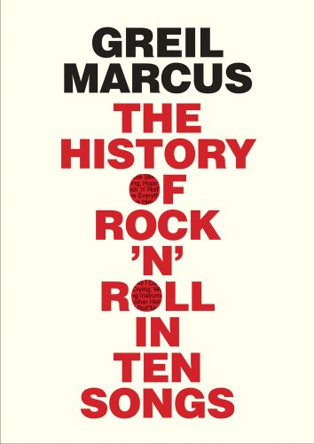 Beispielbild fr The History of Rock 'n' Roll in Ten Songs zum Verkauf von Your Online Bookstore