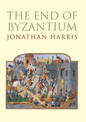 The End of Byzantium (9780300187915) by Harris, Jonathan