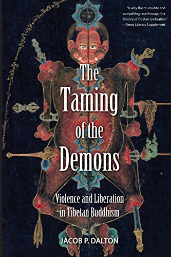 9780300187960: The Taming of the Demons: Violence and Liberation in Tibetan Buddhism