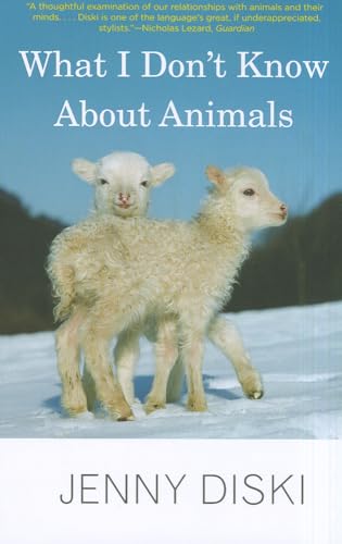 Stock image for What I Don't Know about Animals for sale by Better World Books