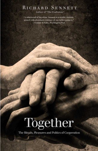 Beispielbild fr Together: The Rituals, Pleasures and Politics of Cooperation zum Verkauf von ZBK Books