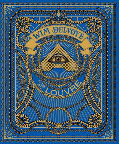 Stock image for Wim Delvoye at the/au Louvre (Bilingual Edition) (English and French Edition) for sale by Powell's Bookstores Chicago, ABAA