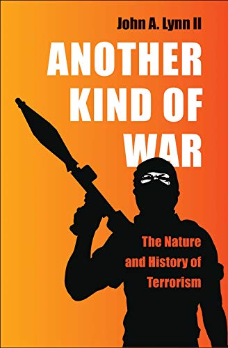 Beispielbild fr Another Kind of War: The Nature and History of Terrorism zum Verkauf von Books From California