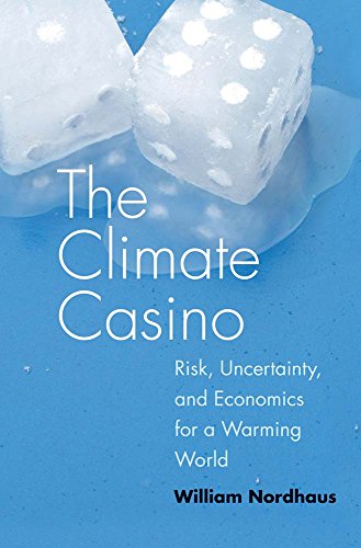 Beispielbild fr The Climate Casino : Risk, Uncertainty, and Economics for a Warming World zum Verkauf von Better World Books