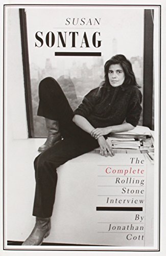 9780300189797: Susan Sontag: The Complete Rolling Stone Interview