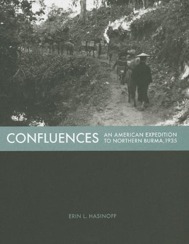 9780300190236: Confluences: An American Expedition to Northern Burma, 1935