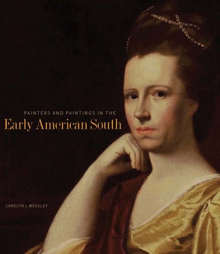 9780300190762: Painters and Paintings in the Early American South