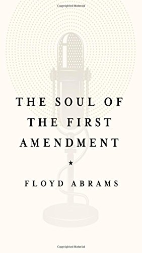Stock image for The Soul of the First Amendment for sale by Gulf Coast Books