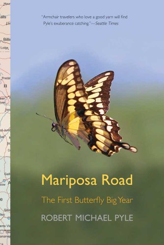 Beispielbild fr Mariposa Road: The First Butterfly Big Year zum Verkauf von Books From California