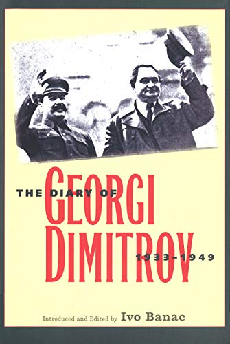 9780300191448: Diary of Georgi Dimitrov (Annals of Communism)