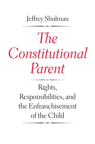 Stock image for The Constitutional Parent for sale by Blackwell's