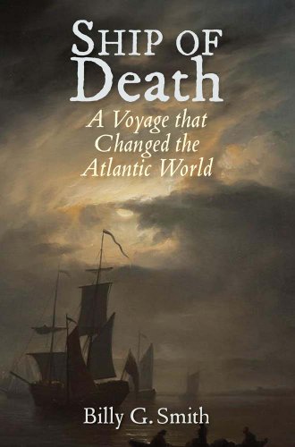 9780300194524: Ship of Death – A Voyage that Changed the Atlantic World