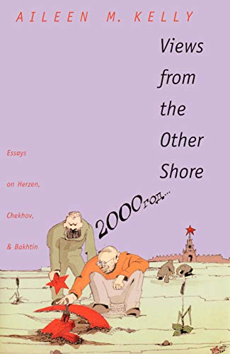 Beispielbild fr Views from the other Shore: Essays on Herzen, Chekhov, and Bakhtin (Russian Literature and Thought Series) zum Verkauf von WorldofBooks