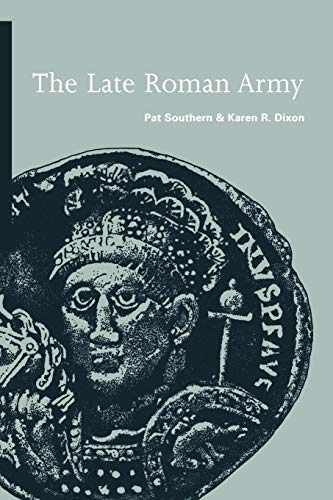 9780300194685: The Late Roman Army